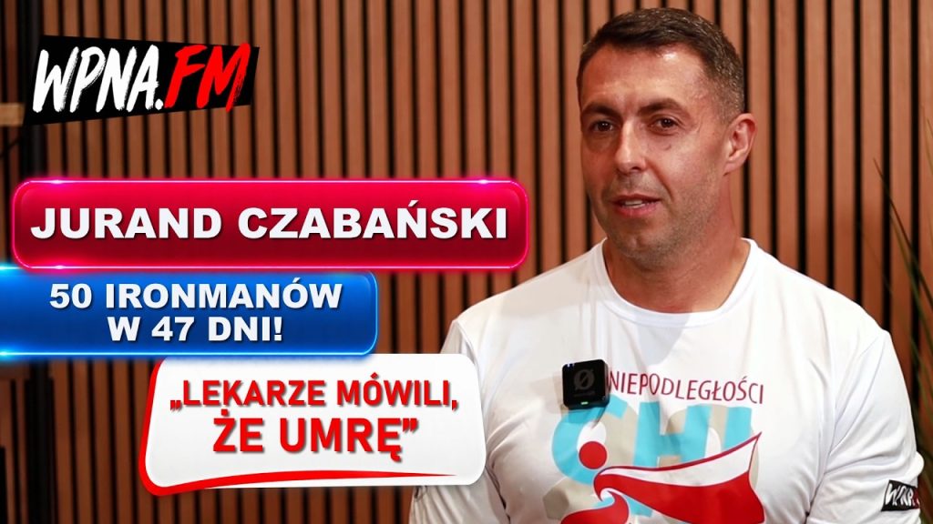 Jurand Czabański o 50-krotnym Ironmanie: Lekarze mówili, że tego nie przeżyję
