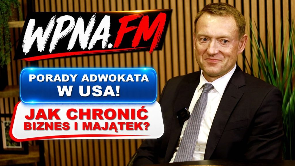 Mecenas Michał Baumert: Jak chronić biznes, markę i majątek rodziny w USA?